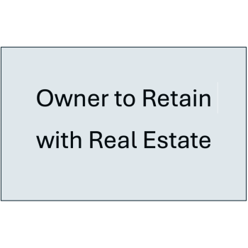 Owner to Retain for Real Estate (No Bids Accepted)